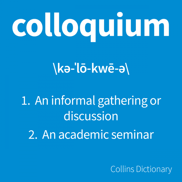 What Is A Colloquium The 25th Cochrane Colloquium